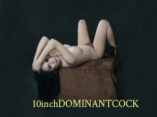 10inchDOMINANTCOCK
