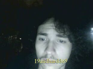 19andhardd69