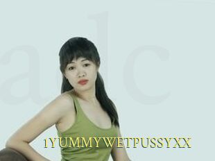 1YUMMYWETPUSSYXX