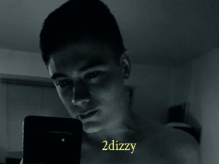 2dizzy