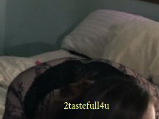 2tastefull4u