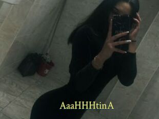 AaaHHHtinA