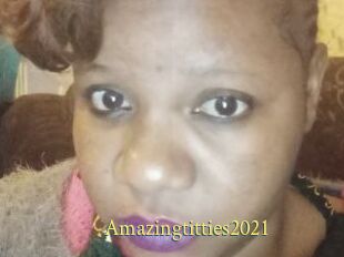 Amazingtitties2021