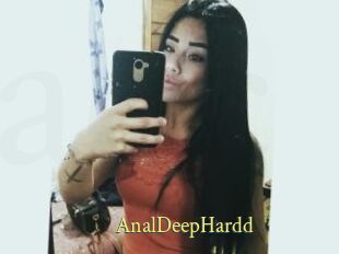 AnalDeepHardd