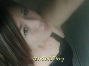 AnySuckDeep