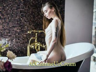 A0GimmeUrCream