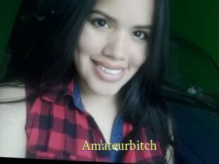 Amateurbitch