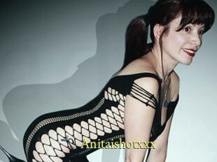 Anitaishotxxx