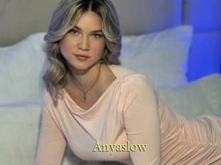 Anyaslow