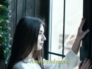 Awesomedreame