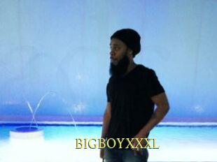 BIGBOYXXXL