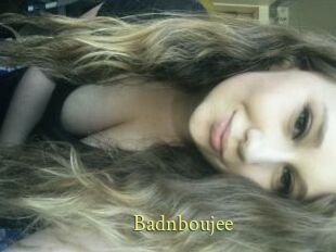 Badnboujee