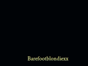 Barefootblondiexx