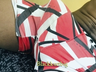 Blackkurtbig