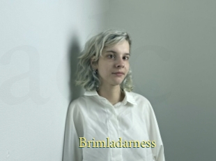 Brimladarness