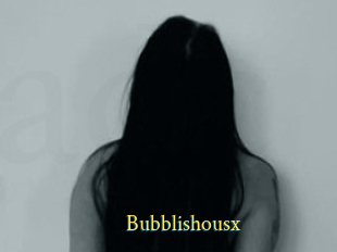 Bubblishousx