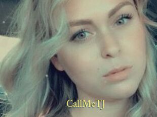 CallMeTJ