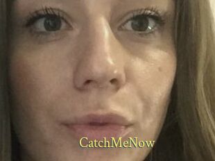 CatchMeNow