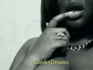 CheekyDreams
