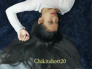 Chikitahott20
