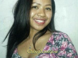 ChocoXmetisse