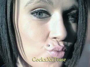 CockxXxTease