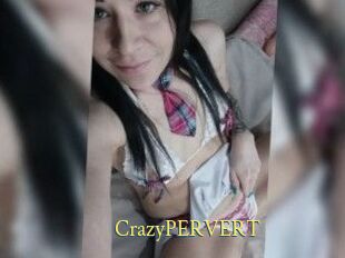 CrazyPERVERT