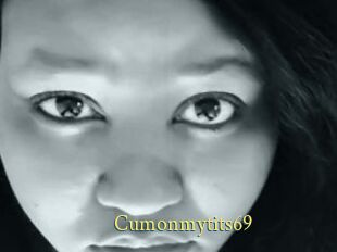 Cumonmytits69