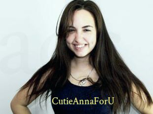 CutieAnnaForU