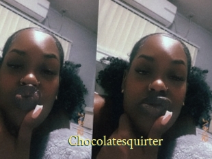 Chocolatesquirter