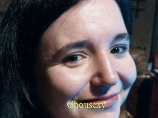 Chousexy