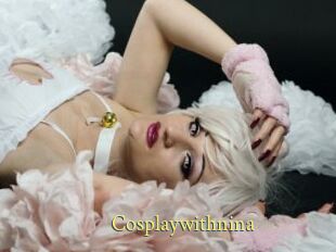 Cosplaywithnina
