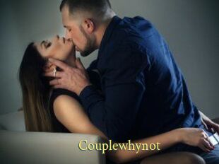 Couplewhynot