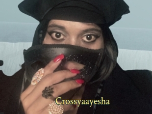 Crossyaayesha
