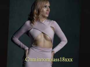 Cumintomyass18xxx