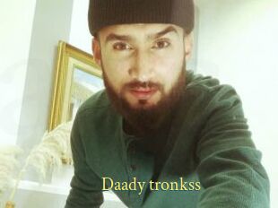 Daady_tronkss