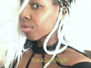 DaniGoodNight