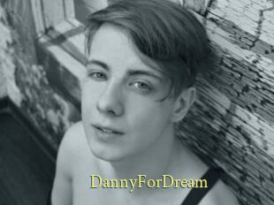DannyForDream