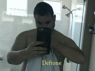 Deftone