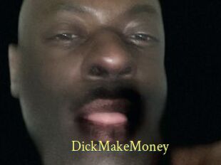 DickMakeMoney