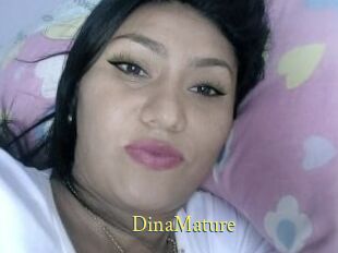 DinaMature