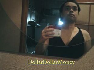 DollarDollarMoney