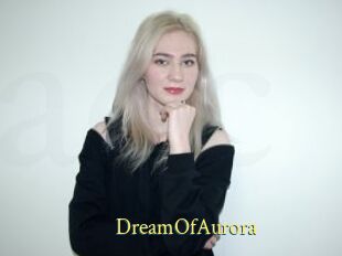 DreamOfAurora