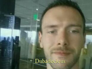 Dubadocious