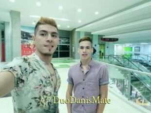 DuoDanisMate