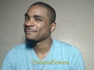 DwaynePowers