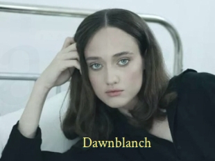 Dawnblanch