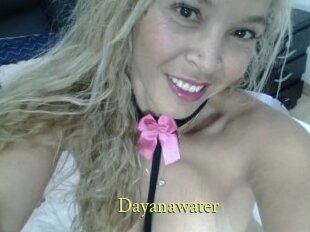 Dayanawater