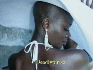 Deadlypinks