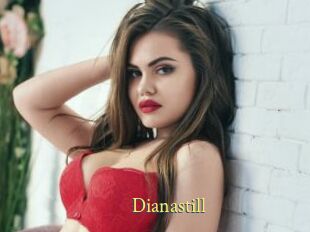 Dianastill